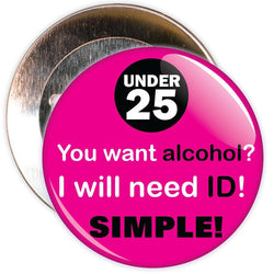 Challenge 25 Badges - You want Alcohol? (pink)
